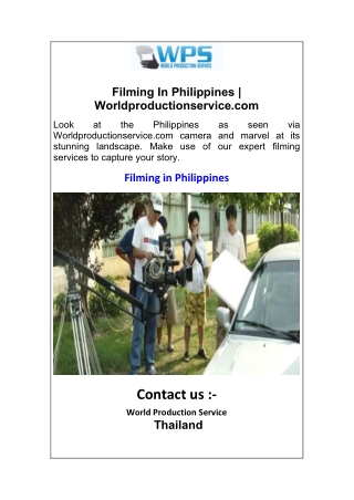 Filming In Malaysia | Worldproductionservice.com