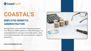 Employee Benefits Administration by Coastal Payroll