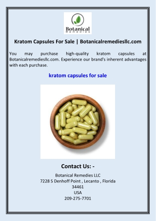 Kratom Capsules For Sale  Botanicalremediesllc.com