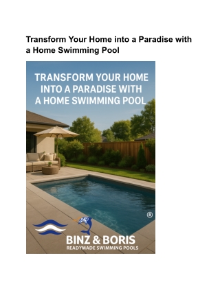 Transform Your Home into a Paradise with a Home Swimming Pool