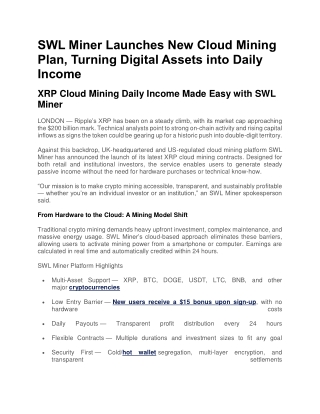 SWL Miner Launches New Cloud Mining Plan, Turning Digital Assets into Daily Inco