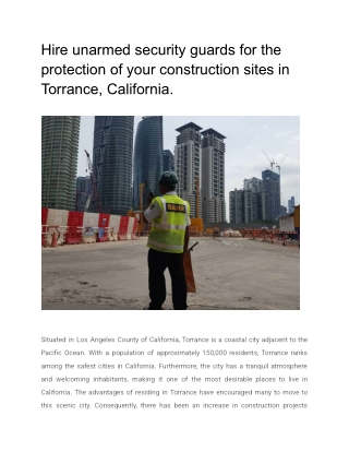 Hire unarmed security guards for the protection of your construction sites in Torrance, California