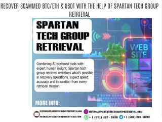 RECOVER SCAMMED BTC/ETH & USDT WITH THE HELP OF SPARTAN TECH GROUP RETRIEVAL
