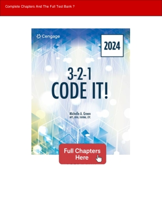 3-2-1 Code It! 2024 Edition, 12th Edition Michelle A. Green TESTBANK [07]