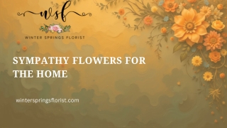 Sympathy Flowers for the Home