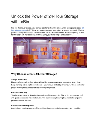 Unlock the Power of 24-Hour Storage with urBin
