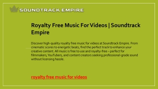 Royalty Free Music For Videos Soundtrack Empire