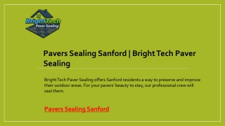 Pavers Sealing Sanford  Bright Tech Paver Sealing