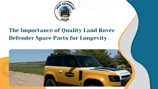 The Importance of Quality Land Rover Defender Spare Parts