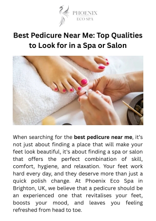 Best Pedicure Near Me Top Qualities to Look for in a Spa or Salon