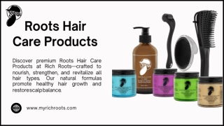 Roots Hair Care Products