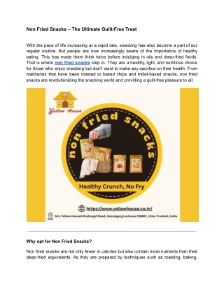 Why opt for Non Fried Snacks?