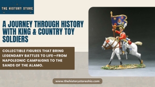 King And Country Toy Soldiers | The History Store