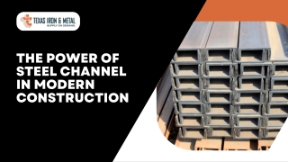 The Power of Steel Channel in Modern Construction