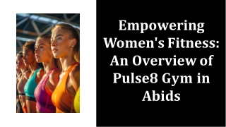 empowering-womens-fitness-an-overview-of-pulse8-gym-in-abids