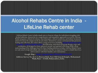 Alcohol Rehabs Centre in India  - LifeLine Rehab center