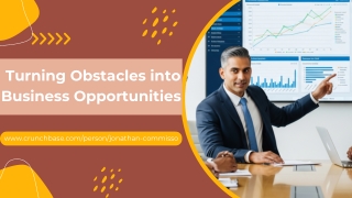 How Jonathan Commisso Turns Roadblocks into Profit Paths