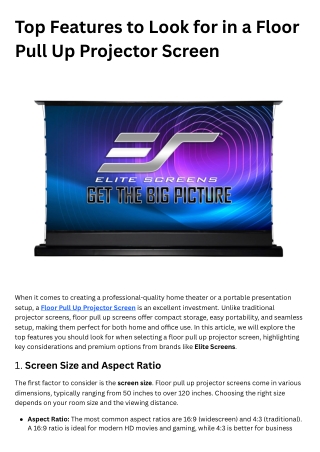 Top Features to Look for in a Floor Pull Up Projector Screen