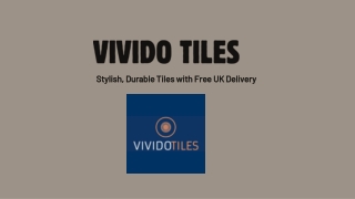 Vivido Tiles
