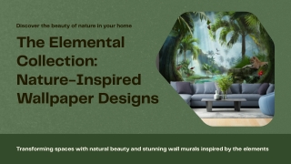 The Elemental Collection Nature-Inspired Wallpaper Designs