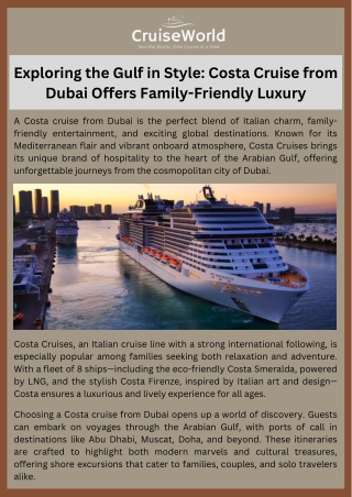 Exploring the Gulf in Style Costa Cruise from Dubai Offers Family-Friendly Luxury