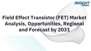 Field Effect Transistor (FET) Market Analysis