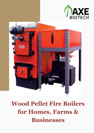 Wood Pellet Boilers: Efficient, Eco-Friendly Heating Solutions