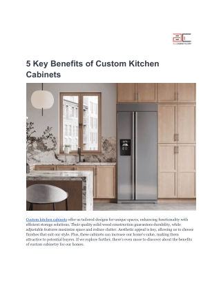 5 Key Benefits of Custom Kitchen Cabinets