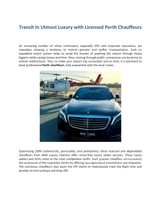 Transit In Utmost Luxury with Licensed Perth Chauffeurs