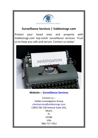 Surveillance Services  Valdesinvgr.com