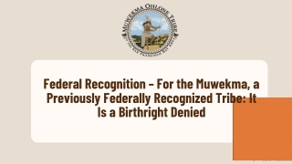 Federal Recognition for the Muwekma | Native American Tribes