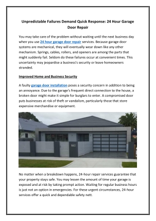 Unpredictable Failures Demand Quick Response 24 Hour Garage Door Repair