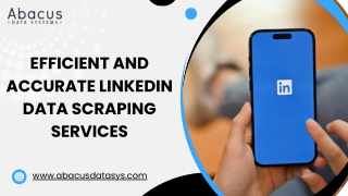 Efficient and Accurate LinkedIn Data Scraping Services