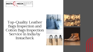 Top-Quality Leather Bags Inspection and Cotton Bags Inspection Service in India by Instacheck
