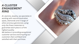 A Cluster Engagement Ring