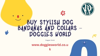 Buy Stylish Dog Bandanas and Collars by Doggies World