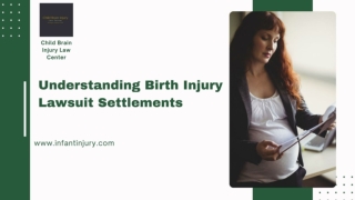 Understanding Birth Injury Lawsuit Settlements