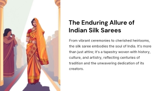 The-Enduring-Allure-of-Indian-Silk-Sarees.pptx