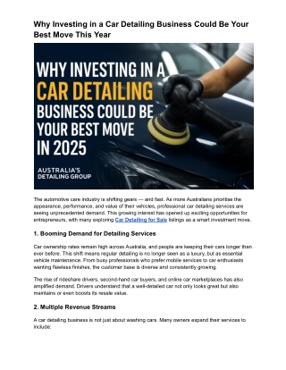 Why Investing in a Car Detailing Business Could Be Your Best Move This Year