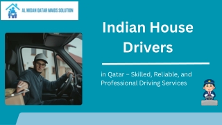 Indian House Drivers