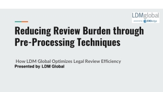 Reducing Review Burden through Pre-Processing Techniques