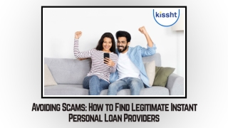 Avoiding Scams - How to Find Legitimate Instant Personal Loan Providers