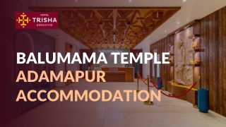 Balumama Temple Adamapur Accommodation