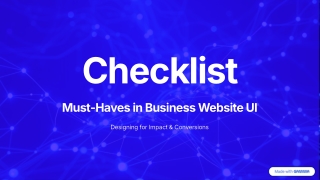 week 2 pptpdf checklist Must-Haves in Businesses website UI
