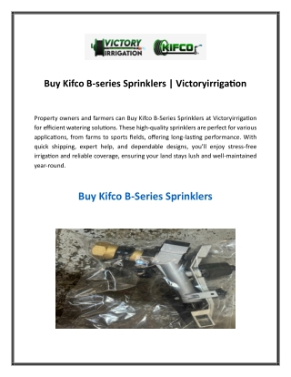 Buy Kifco B-series Sprinklers  Victoryirrigation