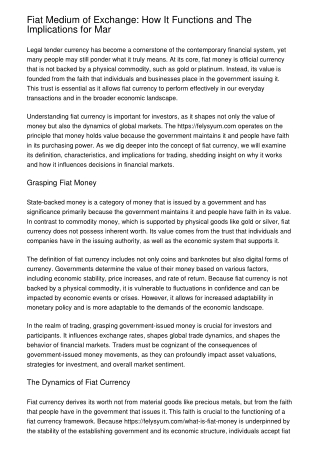 Fiat Medium of Exchange: How It Functions and The Implications for Mar