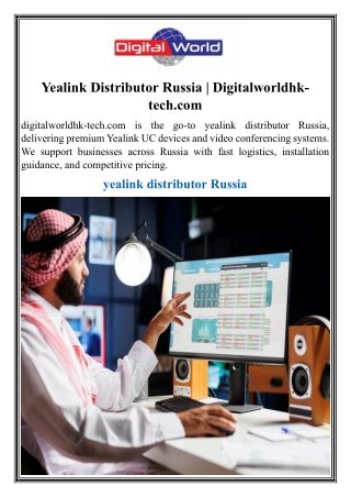 Yealink Distributor Russia  Digitalworldhk-tech