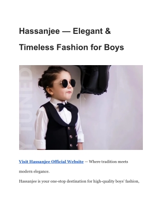 Hassanjee — Elegant & Timeless Fashion for Boys