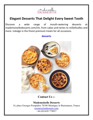 Elegant Desserts That Delight Every Sweet Tooth