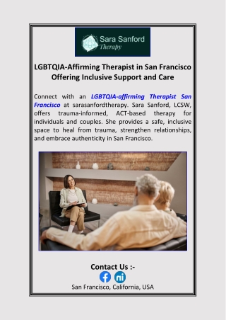 LGBTQIA-Affirming Therapist in San Francisco Offering Inclusive Support and Care